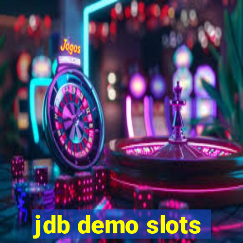 jdb demo slots